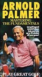 Arnold Palmer 1: Fundamentals