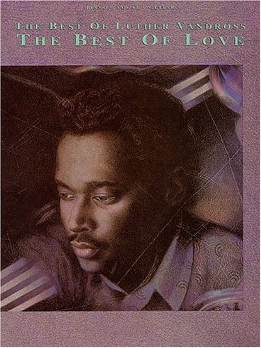 Cover image : The Best of Luther Vandross: The Best of Love
