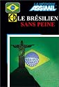 Le Brésilien sans peine (1 livre + coffret de 4 CD)