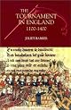 The Tournament in England, 1100-1400