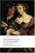 The Country Wife and Other Plays: Love in a Wood; The Gentleman Dancing-Master; The Country Wife; the Plain Dealer (Oxford World's Classics)