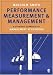 Performance Measurement and Management: A Strategic Approach to Management Accounting