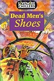 Dead men's shoes