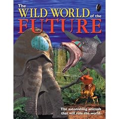The Wild World of the Future