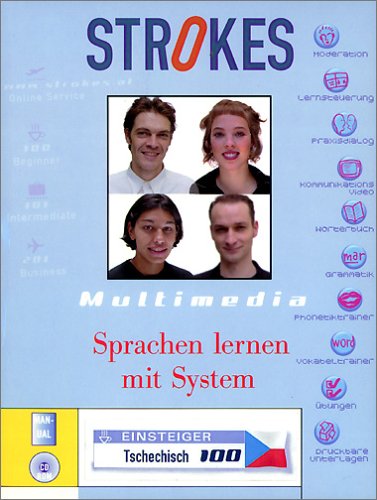 Strokes Einsteiger Tschechisch 100. Kompletter Sprachkurs für Einsteiger ohne Vorkenntnisse.