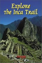 Explore The Inca Trail