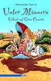 Unter Männern. Urlaub auf Gran Canaria (German Edition)