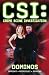 Books : CSI: Dominos (Crime Scene Investigation)