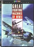 Great Fighting Machines of WWII: Allied & Axis Fighters
