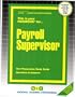 Payroll Supervisor (Career Examination series)