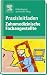 Bücher : Praxisleitfaden Zahnmedizinische Fachangestellte