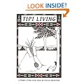 Tipi Living (Simple Living)