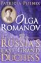 Olga Romanov: Russia's Last Grand Duchess