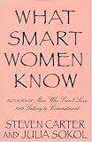 What Smart Women Know