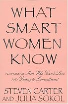 What Smart Women Know