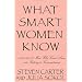 What Smart Women Know