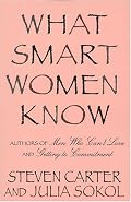 What Smart Women Know: 10 Year Anniversary Edition of The National Bestseller