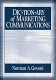 Dictionary Of Marketing Communications
