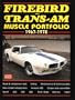 Firebird and Trans-Am Muscle Portfolio, 1967-1972