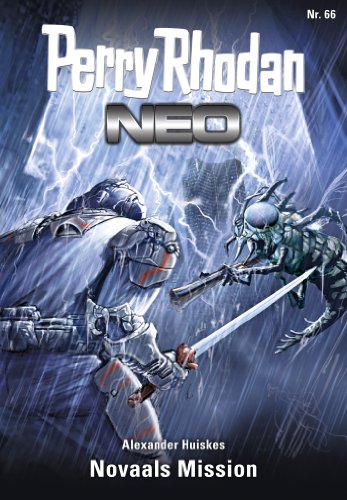 Perry Rhodan Neo 66: Novaals Mission: Staffel: Epetran 6 von 12 (Perry Rhodan Neo Paket) (German Edition)