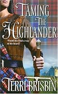 Taming The Highlander (Harlequin Historical Series)