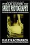 Field Guide to Spirit Photography Field Guide to Spirit Photography