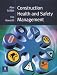 Construction Health and Safety Management (Chartered Institute of Building)
