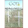 God Knows My Heart: Finding a Faith That Fits