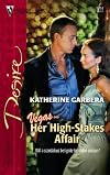 Her High-Stakes Affair (Silhouette Desire)