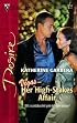 Her High-Stakes Affair (Silhouette Desire)