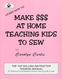 Review Kids Can Sew & Craft  / Make $$$ At Home Teaching Kids To Sew (Learn how to)
