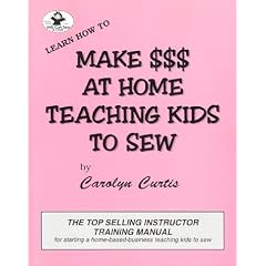 Make $$$ At Home Teaching Kids To Sew (Learn how to)