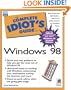 Complete Idiot's Guide to Microsoft Windows 98 (The Complete Idiot's Guide)