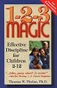 1-2-3 Magic : Effective Discipline for Children 2-12