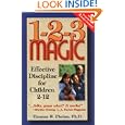 1-2-3 Magic : Effective Discipline for Children 2-12 by Thomas W. Phelan