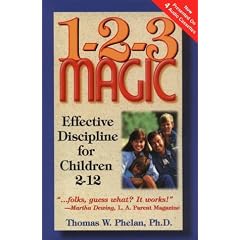 1-2-3 Magic: Effective Discipline for Children 2-12
