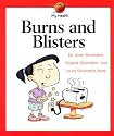 Burns and Blisters (My Health)