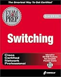  : CCNP Switching Exam Prep (Exam: 640-504)