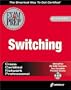 CCNP Switching Exam Prep (Exam: 640-504)