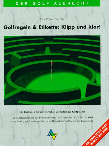 Produkt-Bild: Golfregeln & Etikette : Klipp und klar !