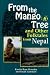 From the Mango Tree and Other Folktales from Nepal (World Folklore)