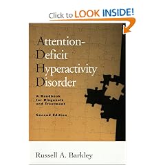 Attention-Deficit Hyperactivity Disorder: A Handbook for Diagnosis and Treatment, Second... by Russell A. Barkley and Kevin R. Murphy