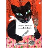 Today Is Mondaypar Eric Carle