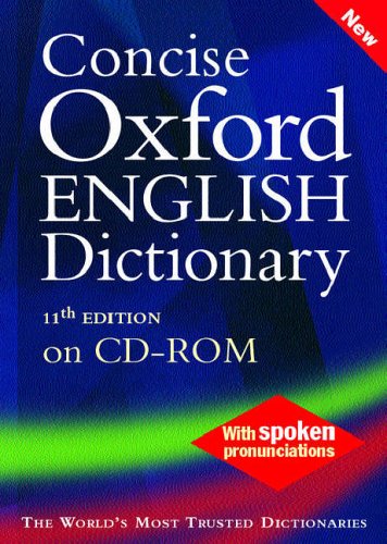 Concise Oxford English Dictionary 11th Edition