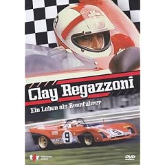 Clay Regazzoni - EinLeben als Rennfahrer