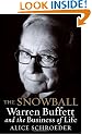 The Snowball: Warren Buffett and the Business of Life
