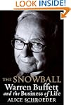 The Snowball: Warren Buffett and the...
