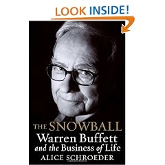 The Snowball: Warren Buffett and the Business of Life