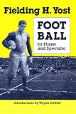Football for Player and Spectator