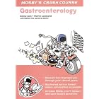 Gastroenterology (Crash Course - US) by  Emma Lam and Martin Lombard
